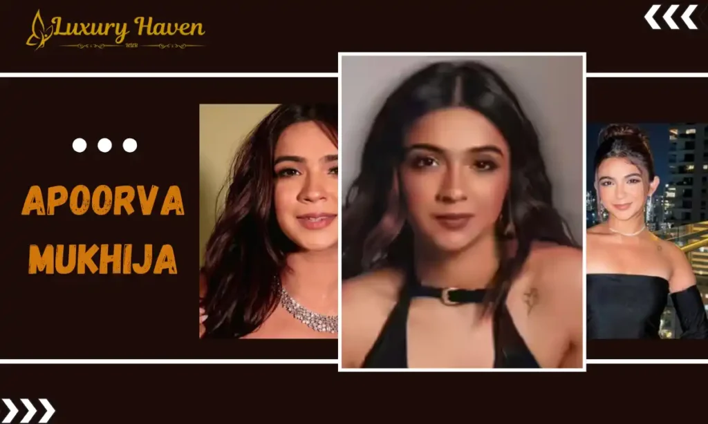 Apoorva Mukhija Age