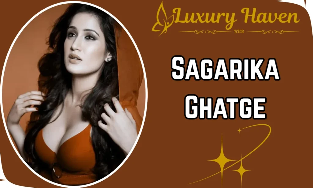 Sagarika Ghatge Age