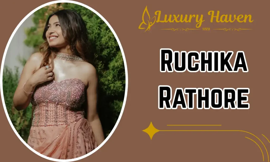 Ruchika Rathore Age