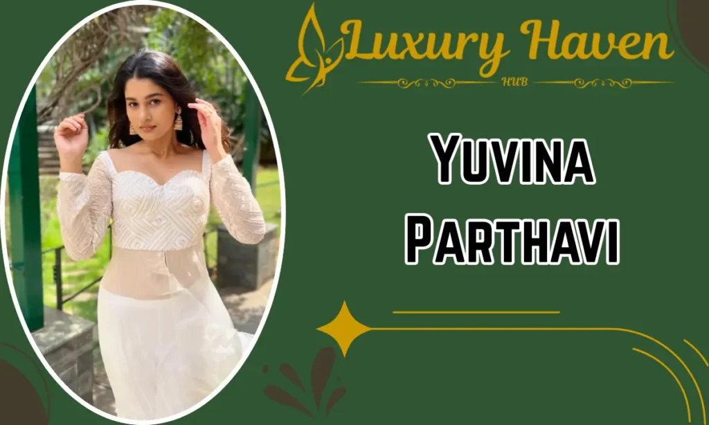 Yuvina Parthavi Age